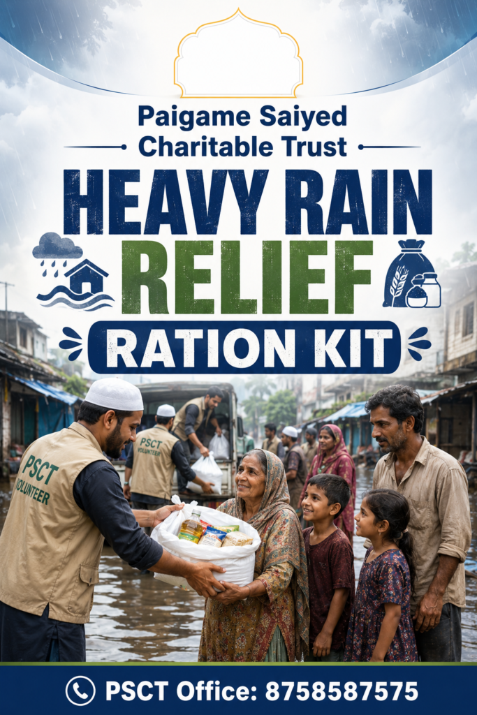 Paigame Saiyed Charitable Trust - Heavy Rain Relief - Ration Kit Distribution Program